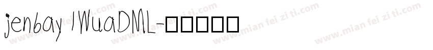 jen6ay IWuaDML字体转换